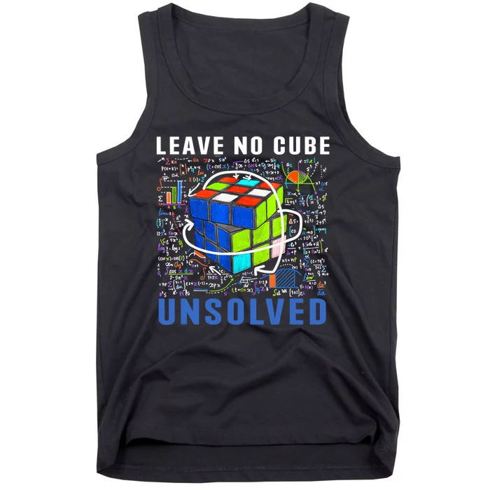 Leave No Cube Unsolved Funny Speed Cubing Math Tank Top