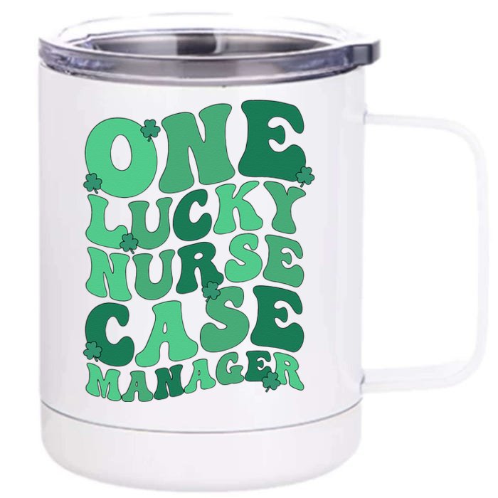 Lucky Nurse Case Manager St. Patrick's Day Case Management Front & Back 12oz Stainless Steel Tumbler Cup