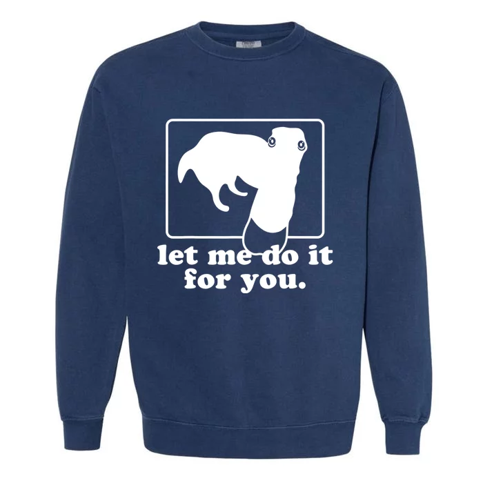 Long Nose Dog Meme Let Me Do It For You Borzoi Dog Meme Garment-Dyed Sweatshirt