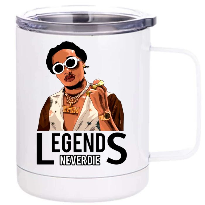 Legend Never Dies RIP Takeoff Rapper Rest In Peace Front & Back 12oz Stainless Steel Tumbler Cup