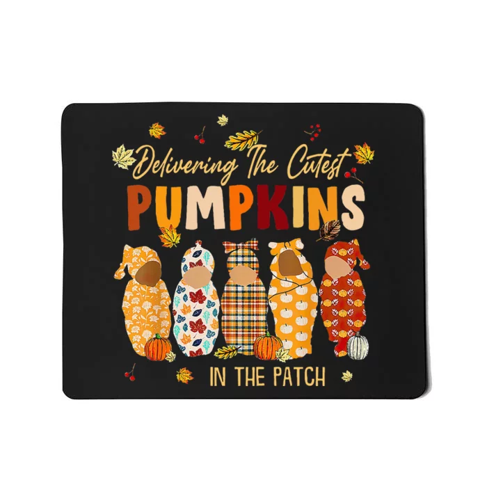 L&D Nurse Delivering The Cutest Pumpkins In The Patch Fall Mousepad