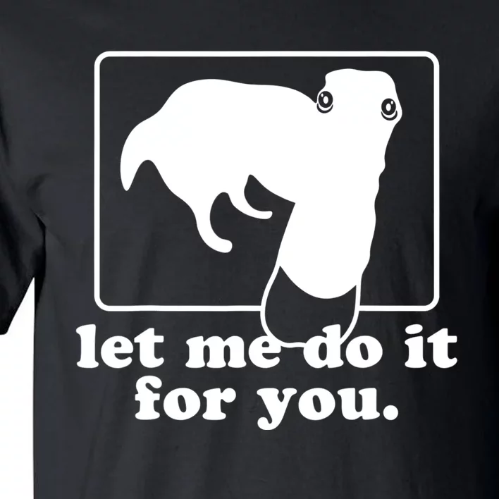 Long Nose Dog Meme Let Me Do It For You Borzoi Dog Meme Tall T-Shirt