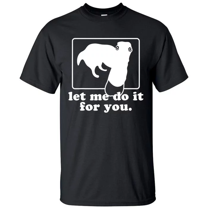 Long Nose Dog Meme Let Me Do It For You Borzoi Dog Meme Tall T-Shirt