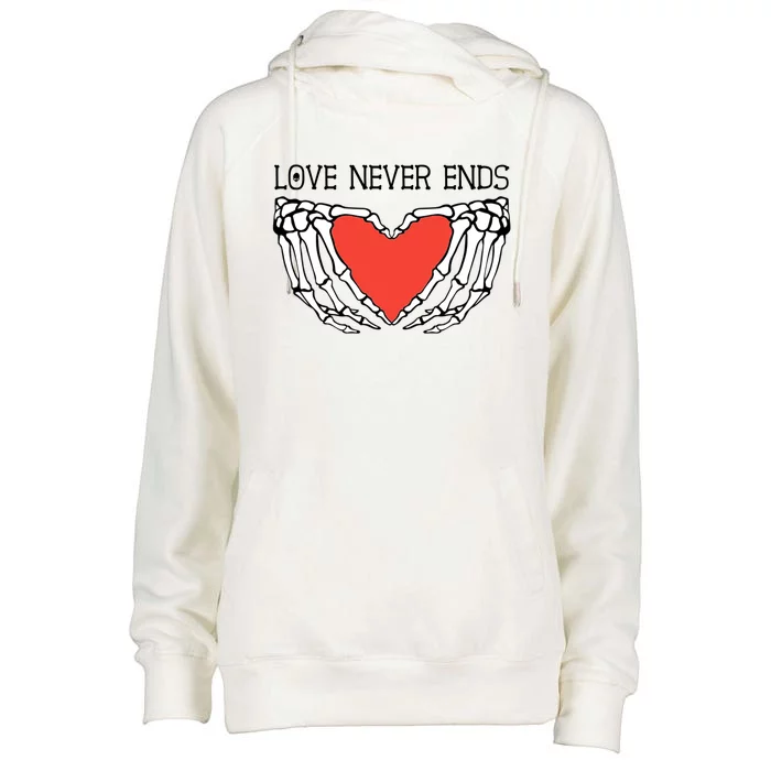 Love Never Ends Love Heart Skeleton Hands Rotic Gothic Gift Womens Funnel Neck Pullover Hood