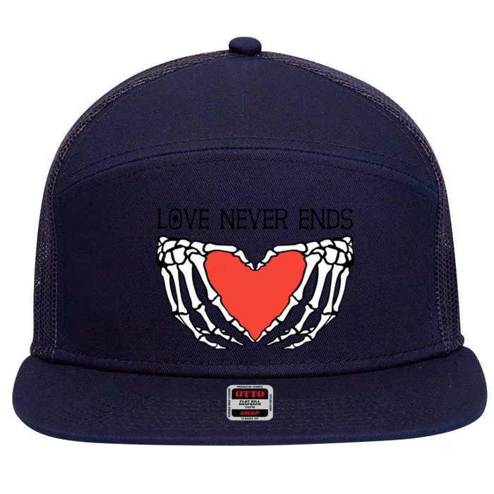 Love Never Ends Love Heart Skeleton Hands Rotic Gothic Gift 7 Panel Mesh Trucker Snapback Hat