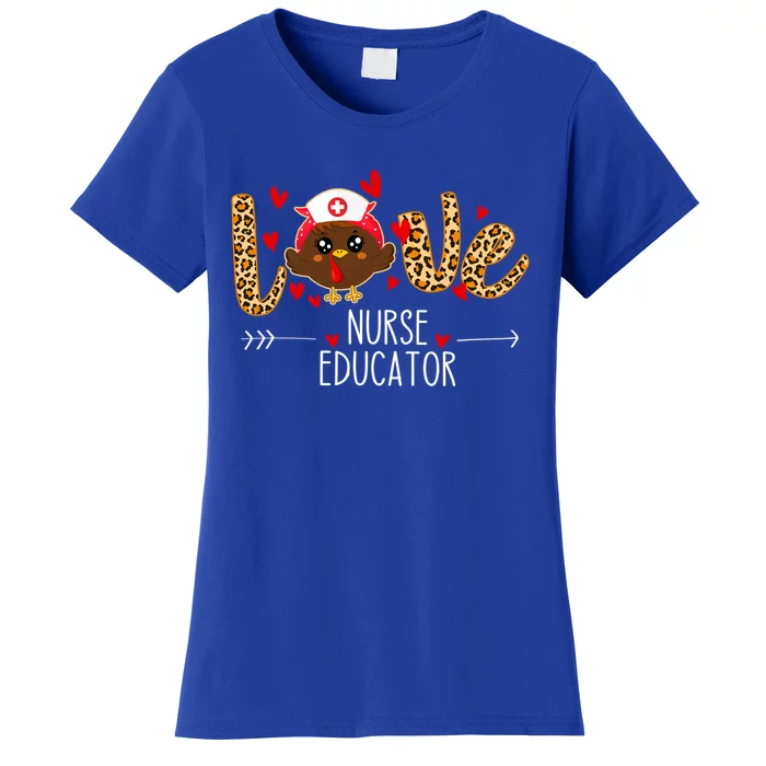 Love Nurse Educator Leopard Thanksgiving Cute Turkey Nursing Gift Women's T-Shirt