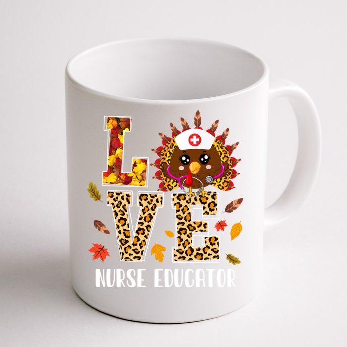 Love Nurse Educator Cute Leopard Turkey Nursing Thanksgiving Funny Gift Front & Back Coffee Mug