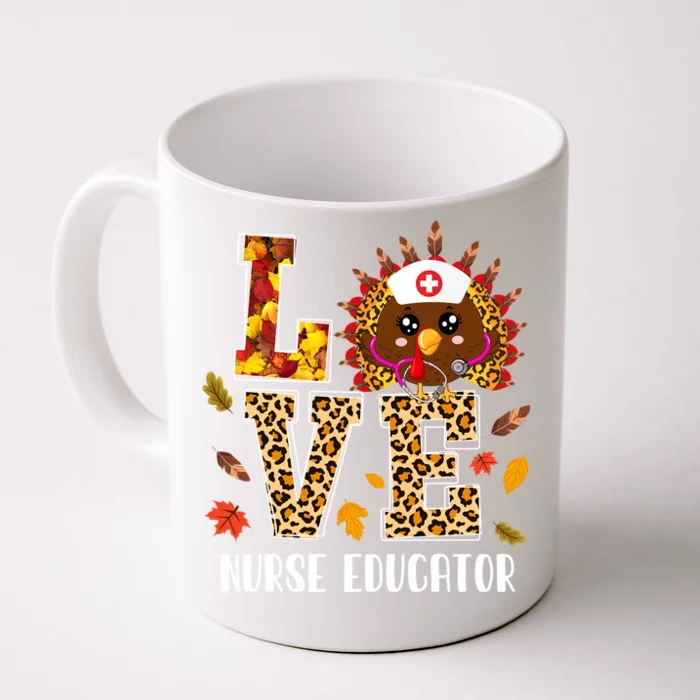 Love Nurse Educator Cute Leopard Turkey Nursing Thanksgiving Funny Gift Front & Back Coffee Mug