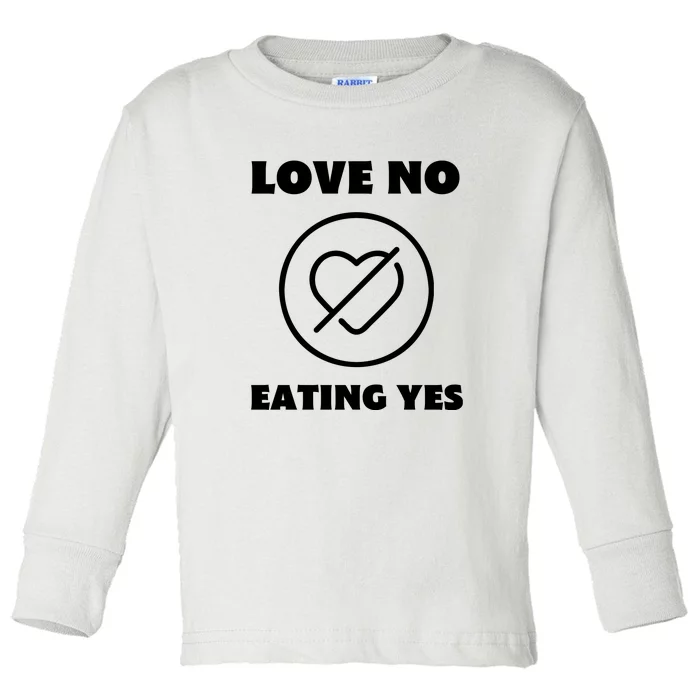 Love No Eating Yes Heart Toddler Long Sleeve Shirt