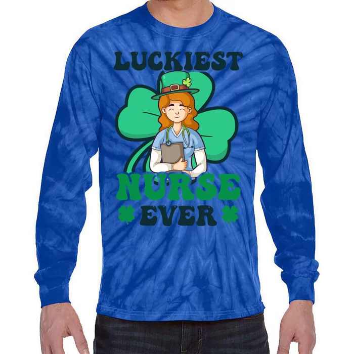 Luckiest Nurse Ever Design St Patricks Nurse Gift Tie-Dye Long Sleeve Shirt