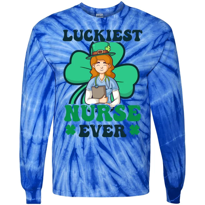 Luckiest Nurse Ever Design St Patricks Nurse Gift Tie-Dye Long Sleeve Shirt