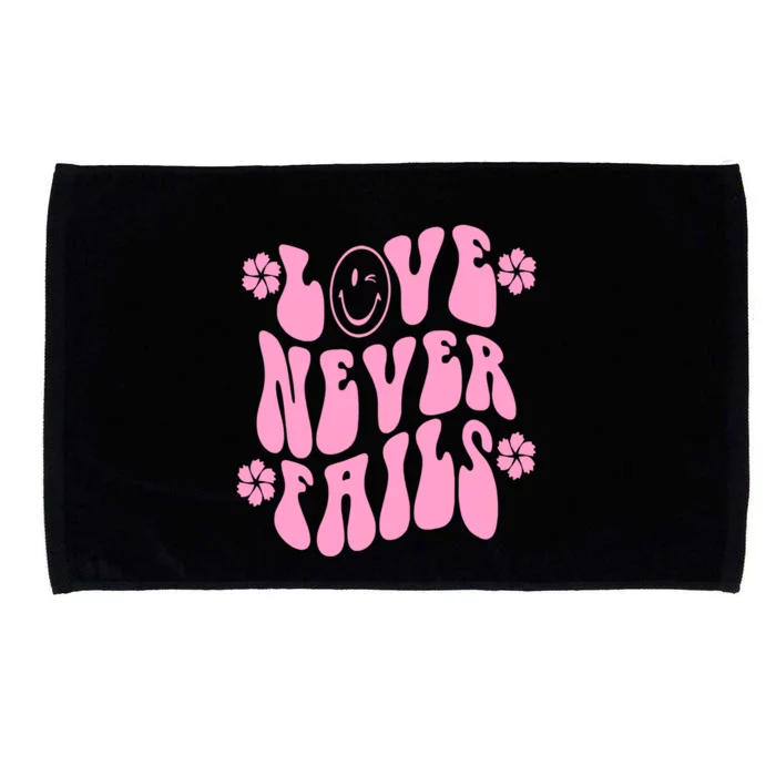 Love Never Fails With Words Aesthetic Trendy Costume Gift Microfiber Hand Towel