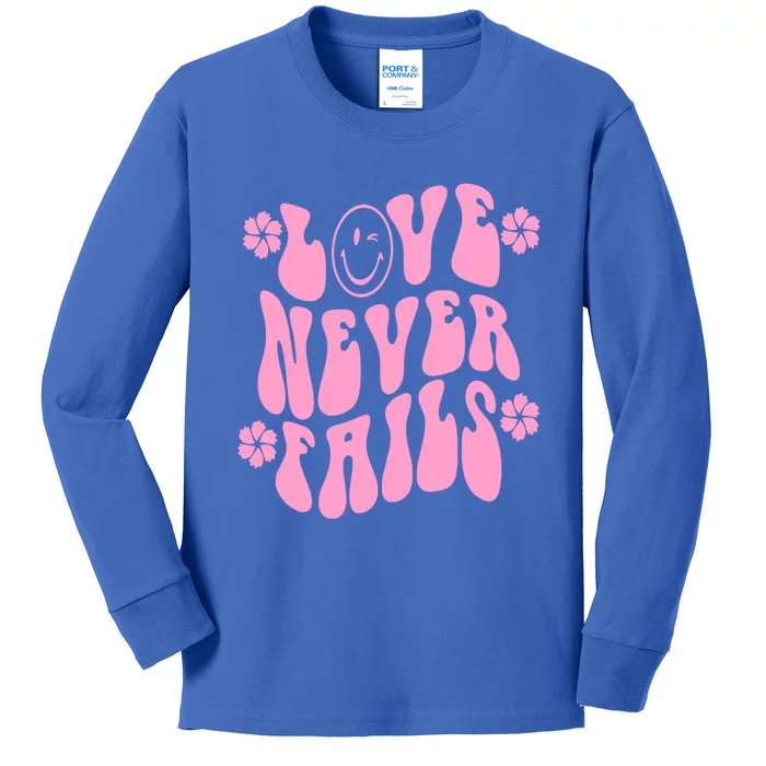 Love Never Fails With Words Aesthetic Trendy Costume Gift Kids Long Sleeve Shirt