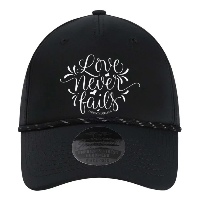 Love Never Fails Bible Verse Corinthians 13 8 Valentines Day Performance The Dyno Cap