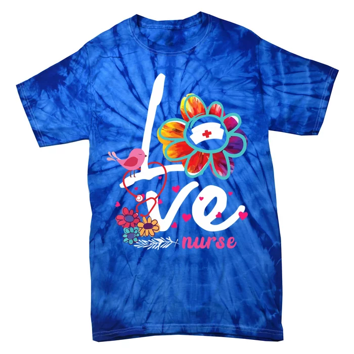 Love Nurse Flower Meaningful Gift Tie-Dye T-Shirt