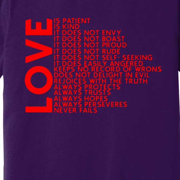 Love Never Fails Premium T-Shirt