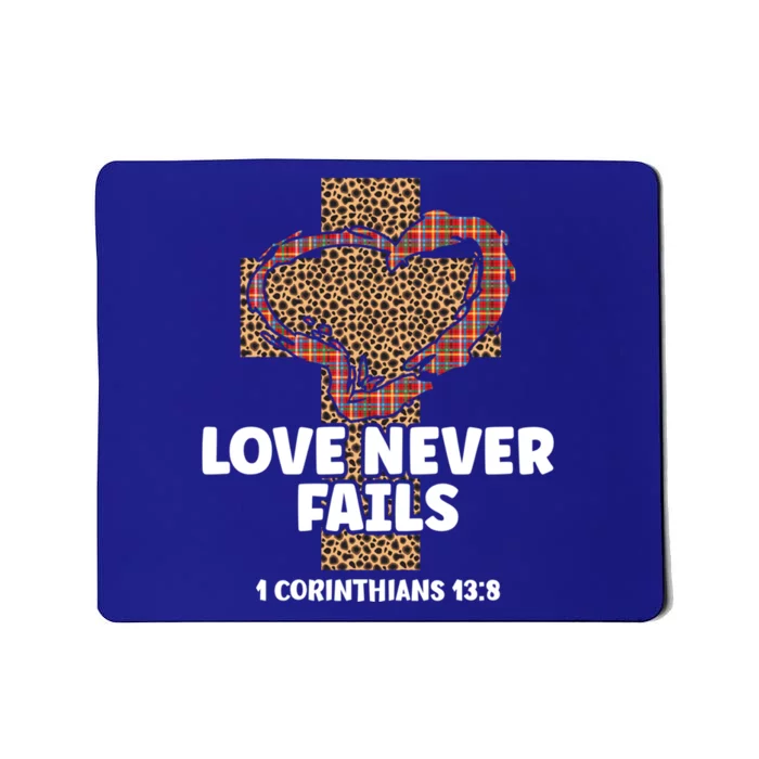 Love Never Fails 1 Corinthians 13 8 Christian Valentines Gift Mousepad