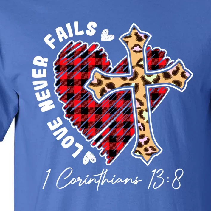 Love Never Fails Funny Plaid Heart Leopard Cross Funny Gift Tall T-Shirt