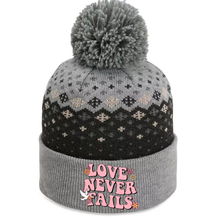 Love Never Fails Groovy Valentines Day Christian Religious Cool Gift The Baniff Cuffed Pom Beanie