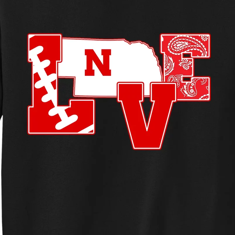 Love Nebraska Football Sweatshirt