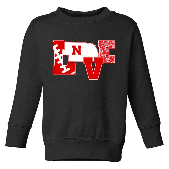 Love Nebraska Football Toddler Sweatshirt