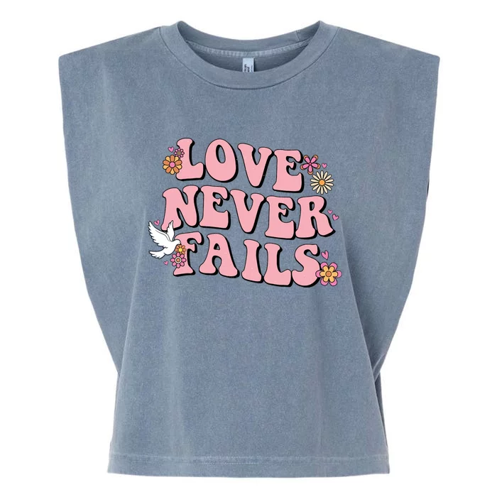 Love Never Fails Groovy Valentines Day Christian Religious Great Gift Garment-Dyed Women's Muscle Tee