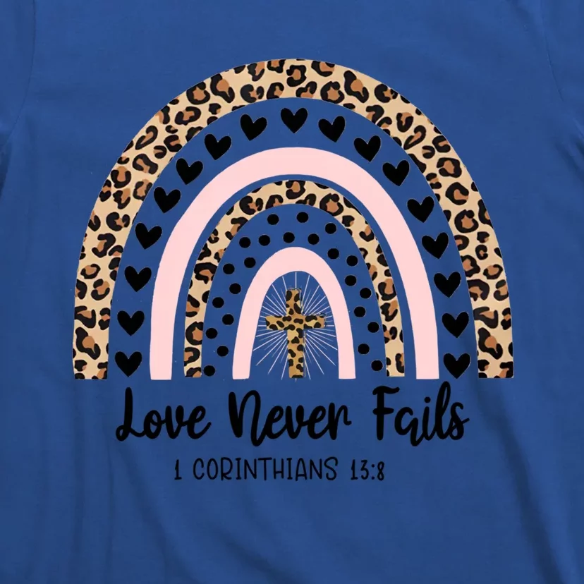 Love Never Fails Rainbow Leopard Christian Valentine's Day Gift T-Shirt