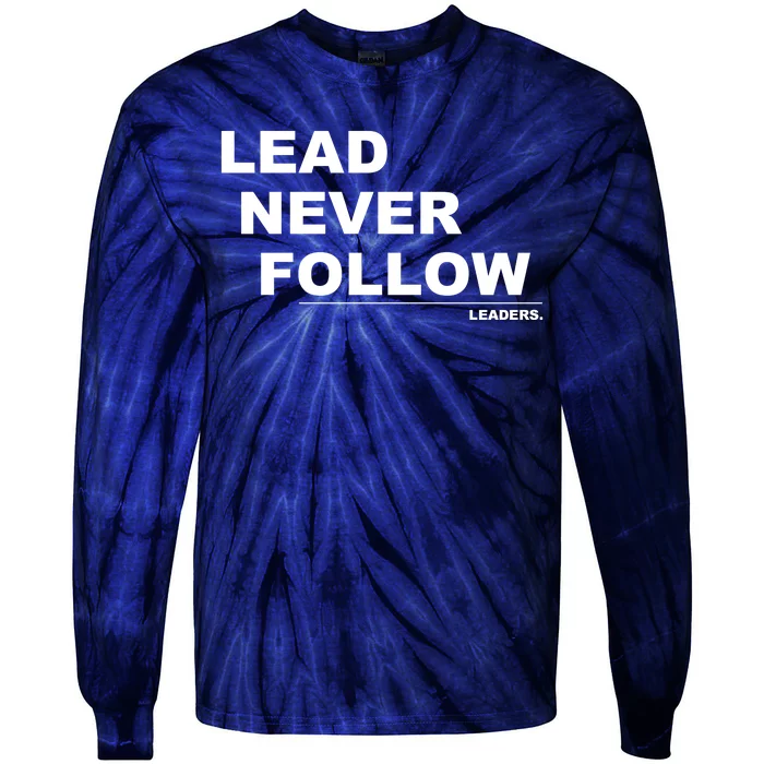 Lead Never Follow Tie-Dye Long Sleeve Shirt