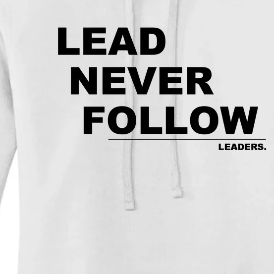 Lead Never Follow Women's Pullover Hoodie