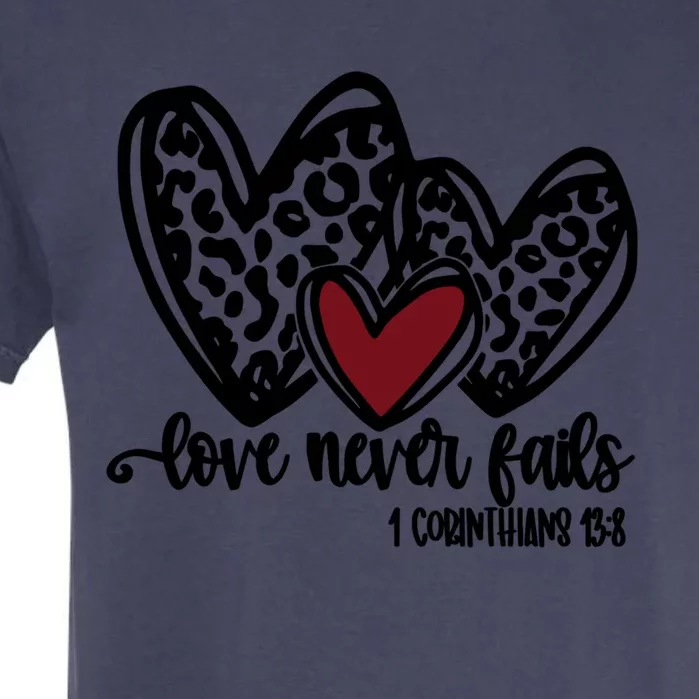 Love Never Fails Valentines Day Couples Tee Leopard Heart Gift Garment-Dyed Heavyweight T-Shirt