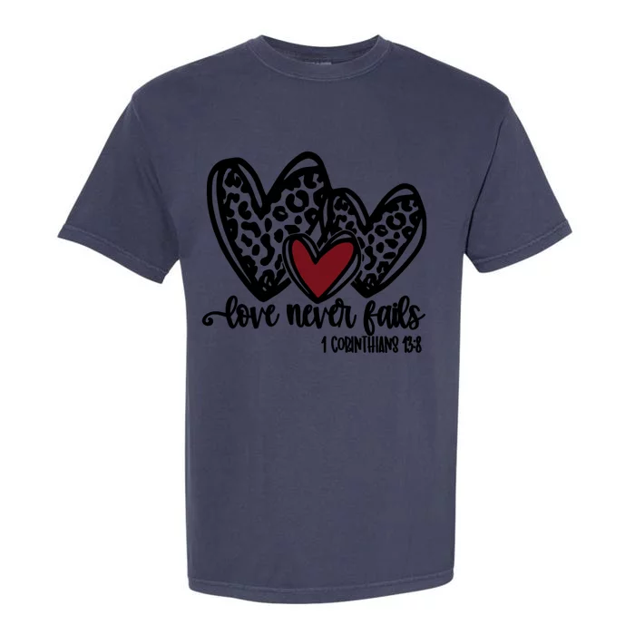 Love Never Fails Valentines Day Couples Tee Leopard Heart Gift Garment-Dyed Heavyweight T-Shirt