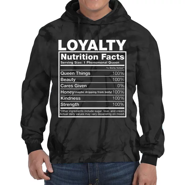 Loyalty Nutrition Facts Loyalty Name Birthday Tie Dye Hoodie