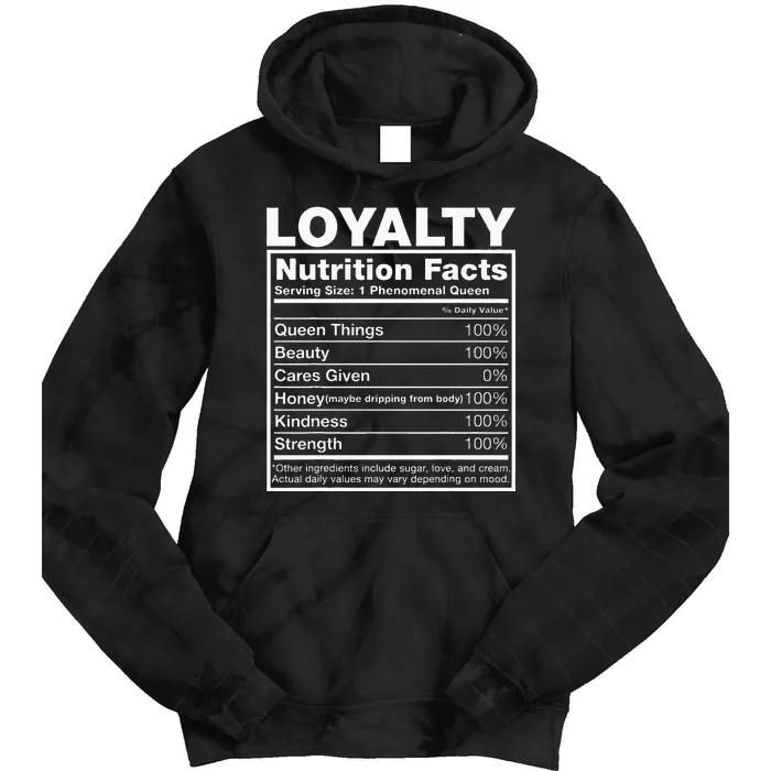 Loyalty Nutrition Facts Loyalty Name Birthday Tie Dye Hoodie