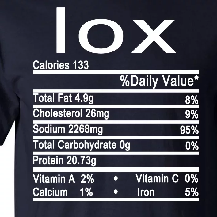 Lox Nutrition Facts Label Tall T-Shirt