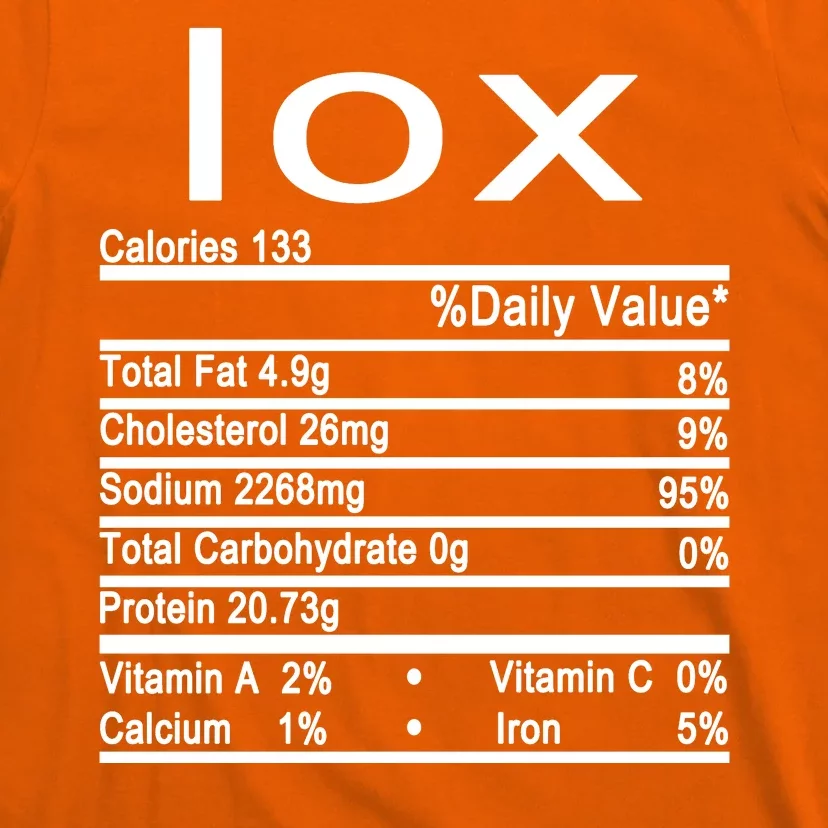 Lox Nutrition Facts Label T-Shirt