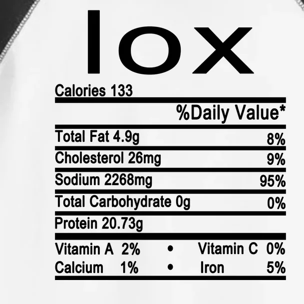 Lox Nutrition Facts Label Toddler Fine Jersey T-Shirt