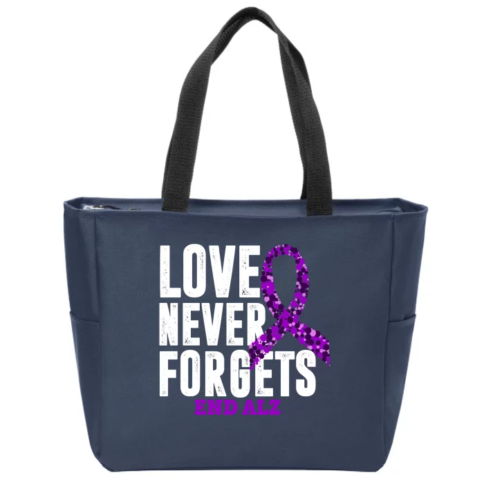 Love Never Forgets End Alzheimer Awareness Zip Tote Bag