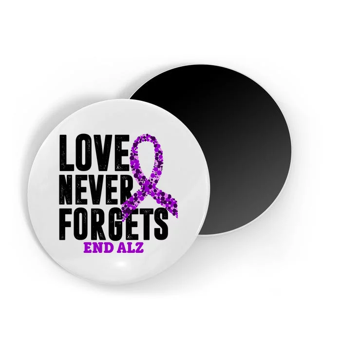 Love Never Forgets End Alzheimer Awareness Magnet