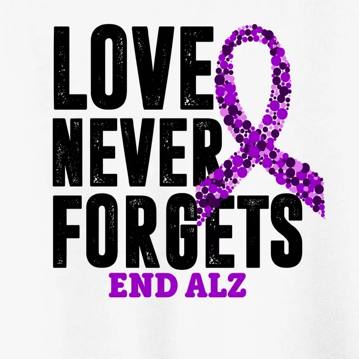 Love Never Forgets End Alzheimer Awareness Toddler T-Shirt