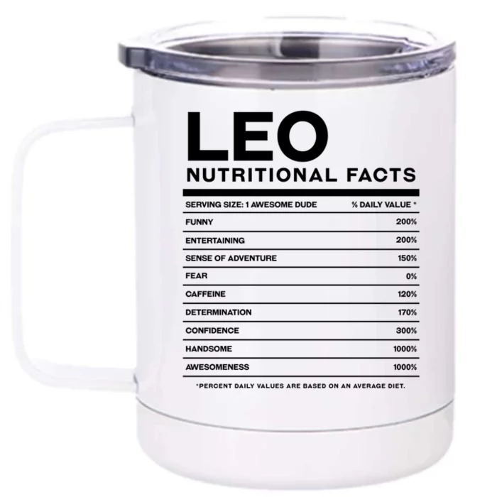 Leo Nutrition Facts Personalized Name Funny Friend Gift Front & Back 12oz Stainless Steel Tumbler Cup