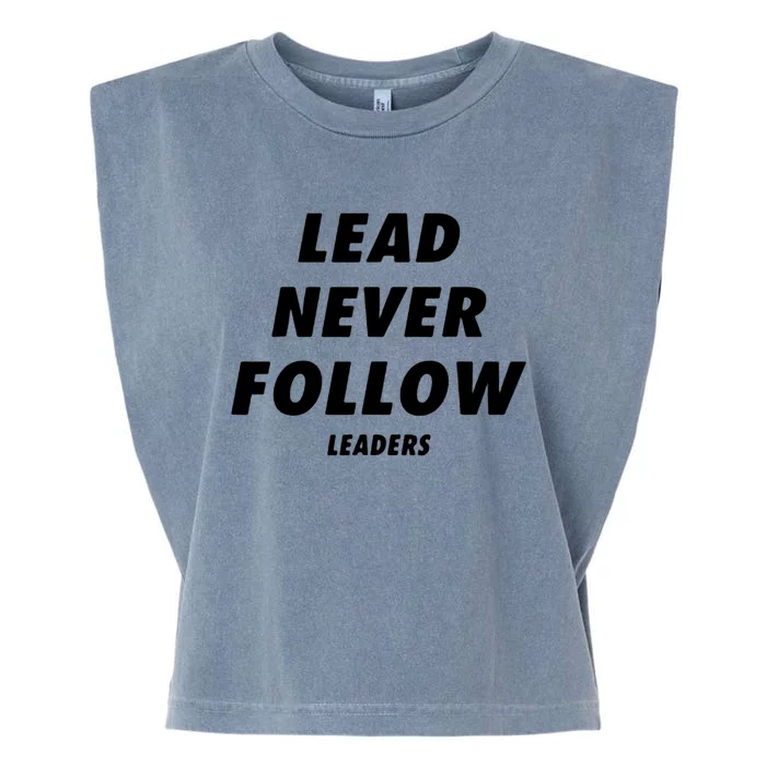 Lead Never Follow Garment-Dyed Women's Muscle Tee