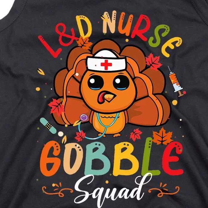 L&D Nurse Gobble Squad Funny Turkey Thanksgiving Tank Top