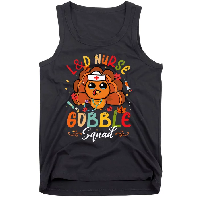 L&D Nurse Gobble Squad Funny Turkey Thanksgiving Tank Top