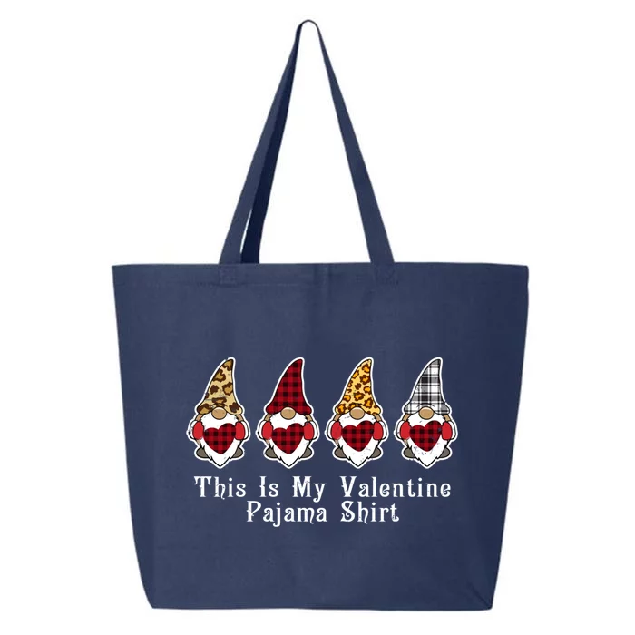 Love Nordic Gnomes This Is My Valentines Pajama Funny Gift Great Gift 25L Jumbo Tote