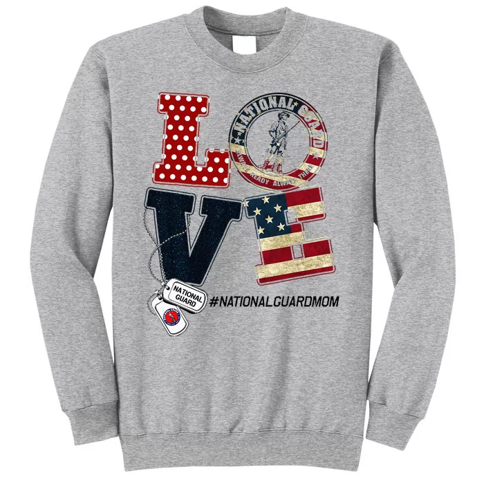 Love National Guard Mom Graduation Proud National Guard Mom Tall Sweatshirt