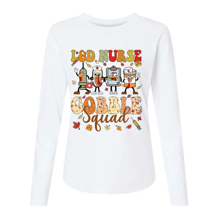 L&D Nurse Gobble Squad Thanksgiving Womens Cotton Relaxed Long Sleeve T-Shirt