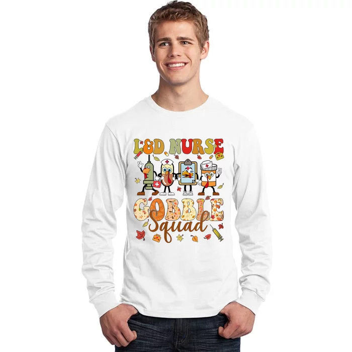 L&D Nurse Gobble Squad Thanksgiving Tall Long Sleeve T-Shirt