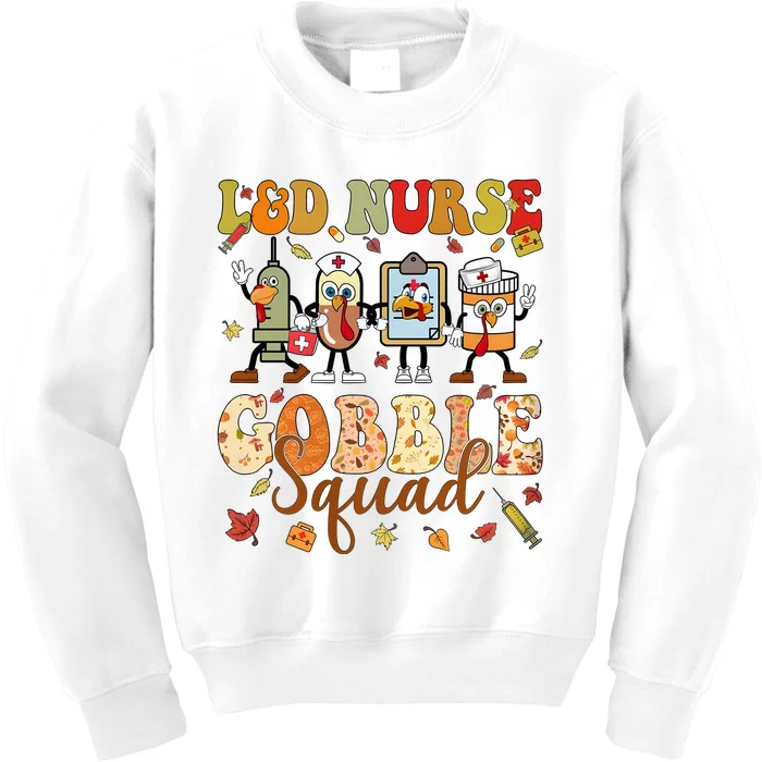 L&D Nurse Gobble Squad Thanksgiving Kids Sweatshirt