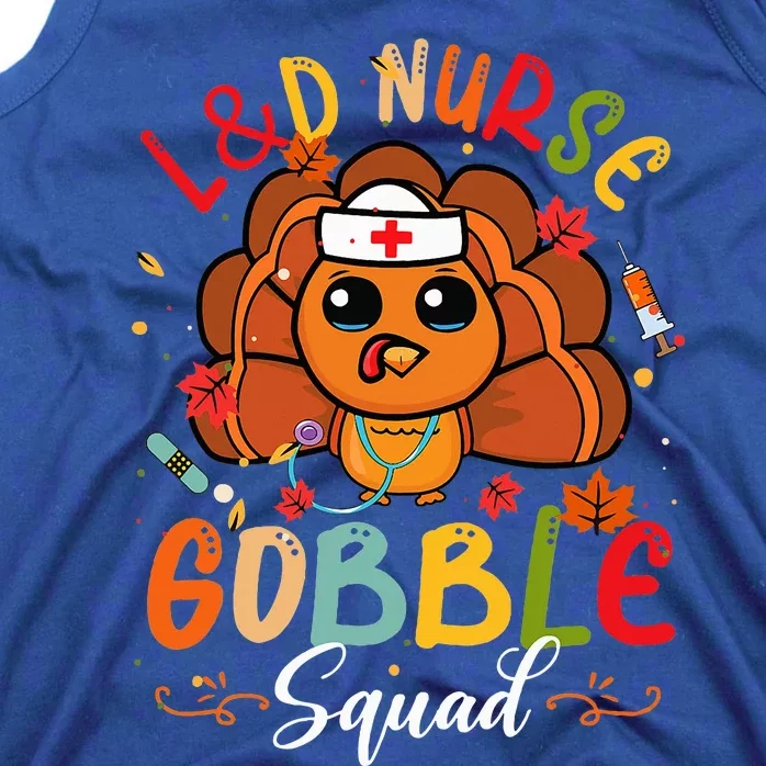 L&D Nurse Gobble Squad Funny Turkey Thanksgiving Tank Top