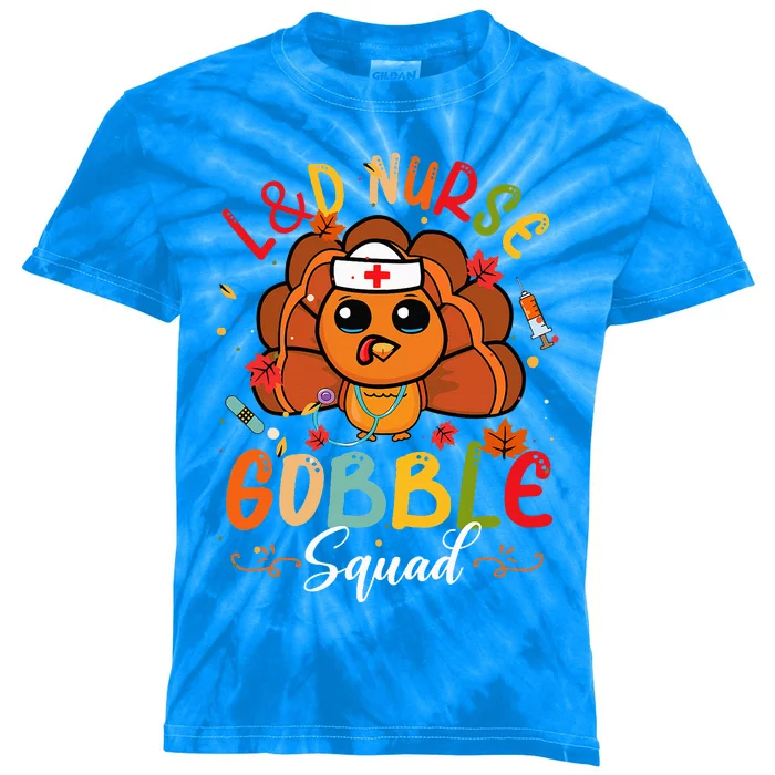 L&D Nurse Gobble Squad Funny Turkey Thanksgiving Kids Tie-Dye T-Shirt